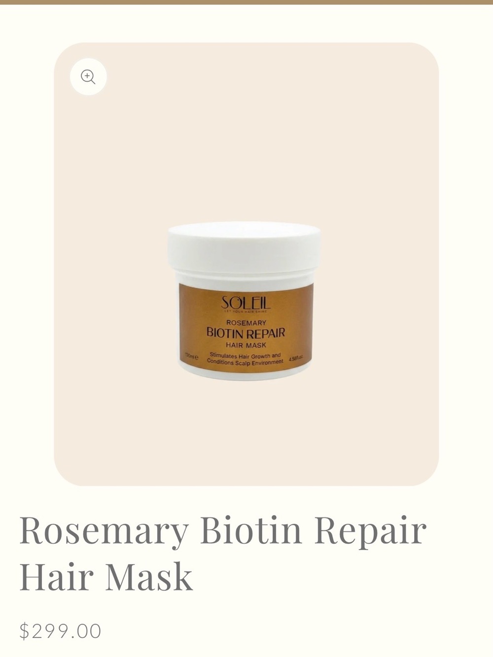 NWT SOLEIL SOLEIL Rosemary Biotin Repair Hair Mask Size: Size:4.58 fl. oz.